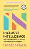 Книга Inclusive Intelligence : How To Be a Role Model for Diversity and Inclusion In the Workplace