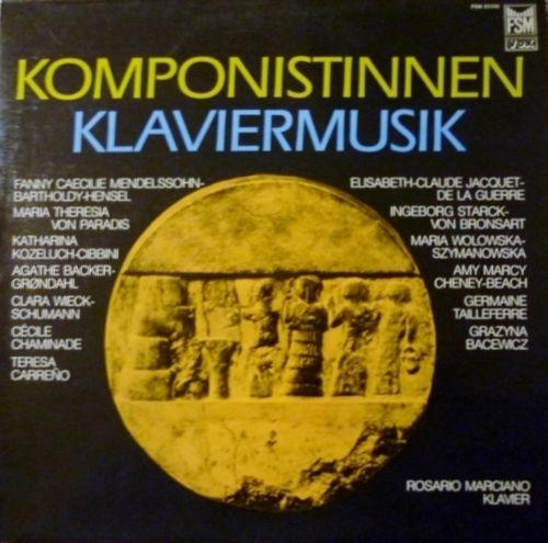 Виниловая пластинка ROSARIO MARCIANO Композиторки Фортепианная музыка FSM53036 FSM 1980 Германия Классическая Б/У
