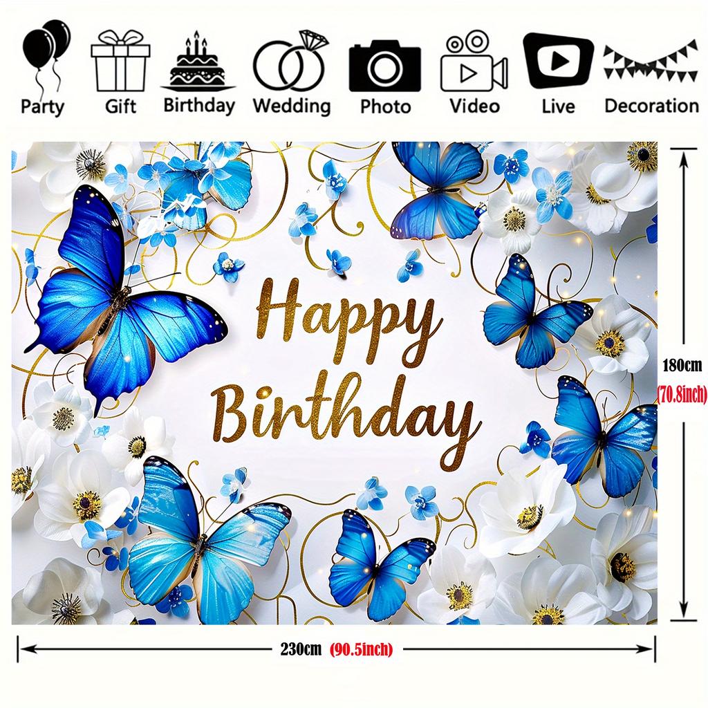 1 blue butterfly background, Happy Birthday, floral decoration, Shooting Star, butterfly blessing, theme party decoration