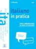 Книга Italiano In Pratica : + Video Online. A1/A2