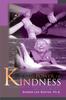 Книга The Power of Kindness : Learning To Heal Ourselves and Our World