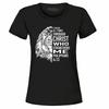 I Can Do All Things Through Christ Women's T-Shirt Philippians 4:13 Shirts