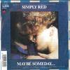 7inch Record SIMPLY RED - Maybe Someday / Let Me Have It All P2322PROMO ELEKTRA 1987 Japan Pop Used