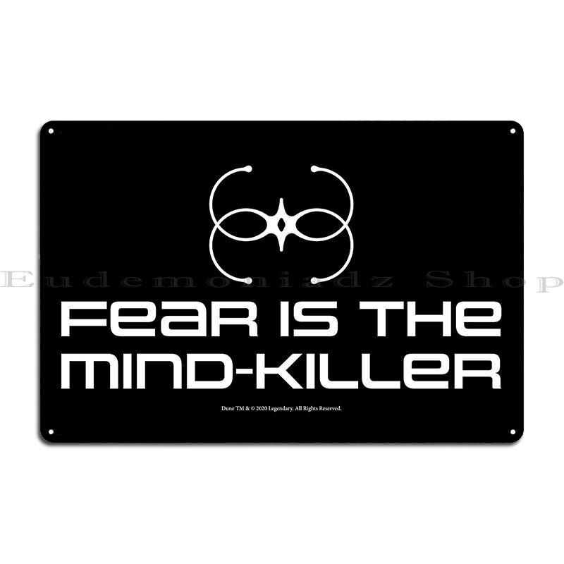 DORA Tin Sign Fear Is The Mind Killer Dune Litany Poster Metal Plaque Funny Wall Decor Cave Pub The Mind Killer Dune Litany Tin Sign Poster