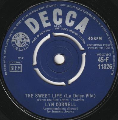 Пластинка 7 дюймов LYN CORNELL - Sweet Life (Сладкая жизнь) 45F11326 DECCA 1961 UK Поп Б/у
