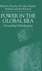 The Power In the Global Era : Grounding Globalization Book