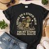 Going On A Stupid Walk For My Mental Health Shirt, Funny Turtle Tee, Introvert Humor Shirt, Cute Turtle T-Shirt, Mental Health Tee