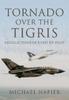 Книга Tornado Over the Tigris : Recollections of a Fast Jet Pilot