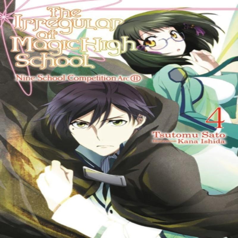The Irregular At Magic High School Vol. 4 by Kana Ishida Paperback... 9780316390316