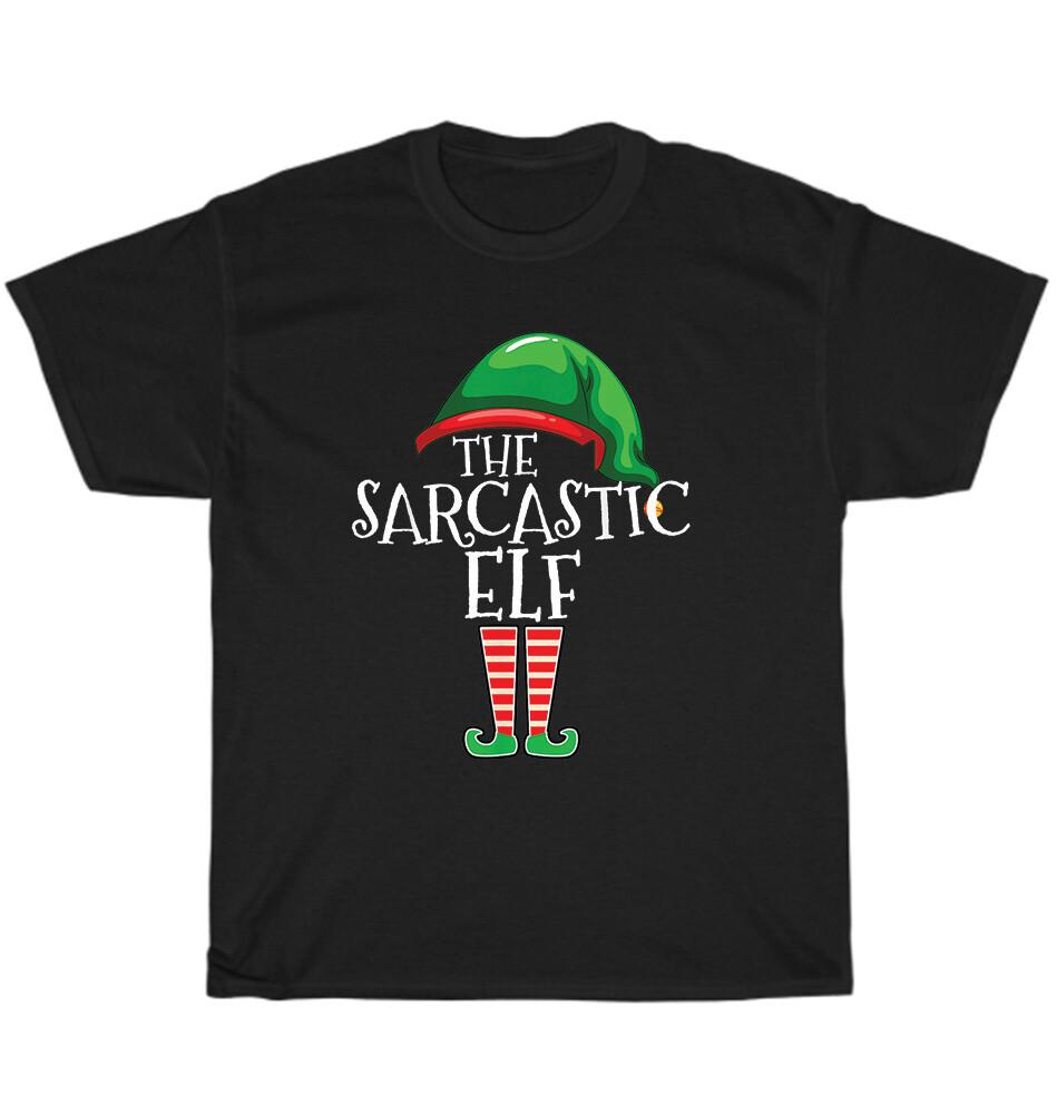 The Sarcastic Elf Family Matching Group Christmas Gift Funny T-Shirt Unisex NEW