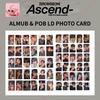 ZB1 6-й мини-альбом Ascend - АЛЬБОМ и ОФИЦИАЛЬНАЯ ФОТОКАРТОЧКА POB