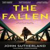 The Fallen by John Sutherland Paperback Book 9781398708860