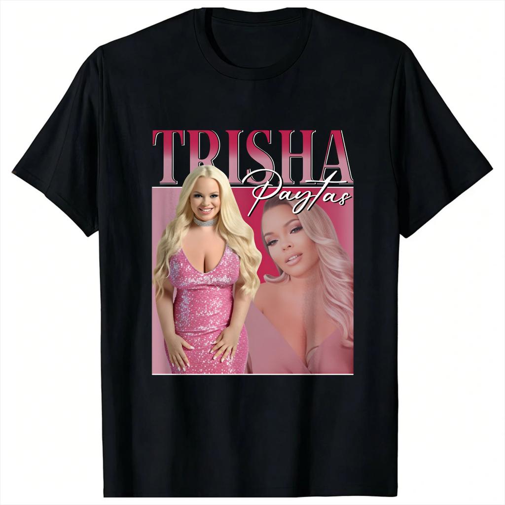 Glam Luxury Fashion Unisex Trisha Paytas T-Shirt Soft Crew Neck Short Sleeve Vintage Streetwear Graphic Tops Tee