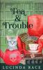 Книга Tea & Trouble : A Paranormal Witch Cozy Mystery : 3