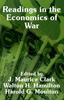 The Readings In the Economics of War Book