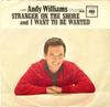 7inch Record ANDY WILLIAMS - Stranger On The Shore 442451 Columbia 1962 US Pop Used