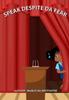 Книга Speak Despite Da Fear