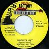 7inch Record SINGING MELODY - Brighter Day NONE Record Factory Jamaica Reggae, Ska & Dub Used