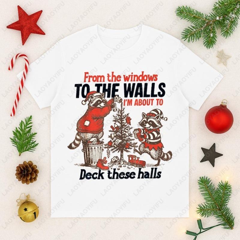 From The Windows To The Walls Im about To Deck These Halls Tshirt Vintage Christmas Tees Funny Unisex Christmas Cotton tee Tops