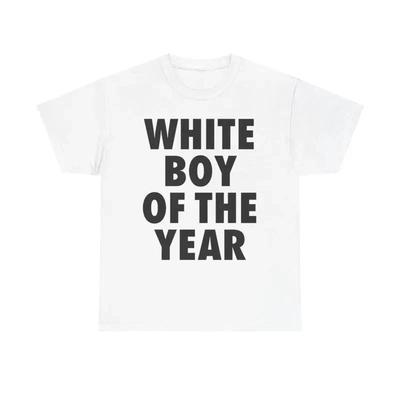 White Boy Of The Year Funny Streetwear Graphic T-Shirt Oversized Tee