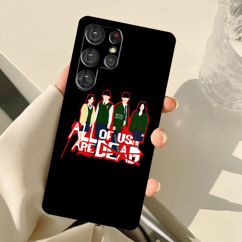 Чехол All us are dead для Samsung Galaxy S22 S21 Ultra Note 20 S8 S9 S10 Note 10 Plus S20 FE S21 FE Cover