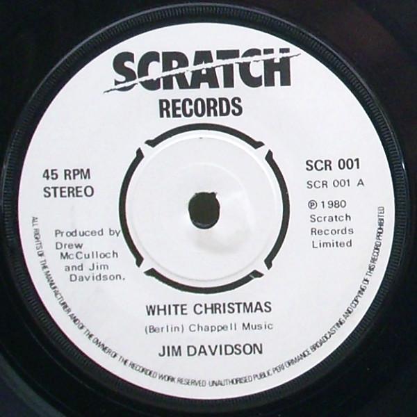 Пластинка 7 дюймов JIM DAVIDSON - White Christmas SCR001 Scratch Records 1980 Великобритания Регги, Ска и Даб Б/у