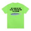 Buy A Unisex Eat Fish, He Day, Teach Fish Unisex, To A Lifetime Funny Meme T Shirts Unisex Unisex Casual Cotton Fashion Oversized T-shirt