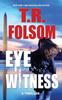 Книга Eyewitness : A Thriller