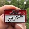 "Привет, меня зовут Панк" Эмалевый значок на лацкан, брошь, аксессуары для одежды, рюкзаков, подарок на Хэллоуин для друга