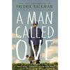 A Man Called Ove Paperback By Fredrik Backman .