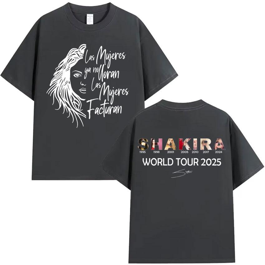Shakira Las Mujeres Ya No Lloran World Tour Tshirts Unisexs Hip Hop Tshirt High Quality Cotton Oversized Tee Streetwear Fans Gift
