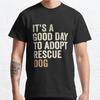 Мужская мода повседневные футболки с короткими рукавами «Это хороший день, чтобы усыновить собаку-спасательницу» эстетичные винтажные футболки большого размера