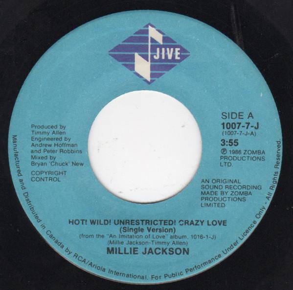 7-дюймовая пластинка MILLIE JACKSON Горячая Дикая Неограниченная Безумная Любовь 10077J Jive 1986 Канада Танцевальная Электроника Б/у
