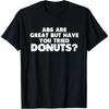 Пресс — это здорово, но вы пробовали футболку «Любитель пончиков»? Футболка