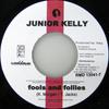 7-дюймовая пластинка JUNIOR KELLY - Fools & Follies RDM130417 Rootdown Record 2006 Германия Регги, Ска и Даб Б/У