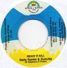 7inch Record DELLY RANKS & ZUMJAY / DANNY ENGLIS - Ready Fi Kill / A Wha Dis God NONE Kings of Kings Jamaica Reggae, Ska & Dub Used