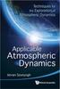 Книга Applicable Atmospheric Dynamics: Techniques For The Exploration Of Atmospheric Dynamics