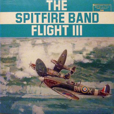 Виниловая пластинка SPITFIRE BAND Flight III PCC80081 Columbia 1983 Канада Военное использование