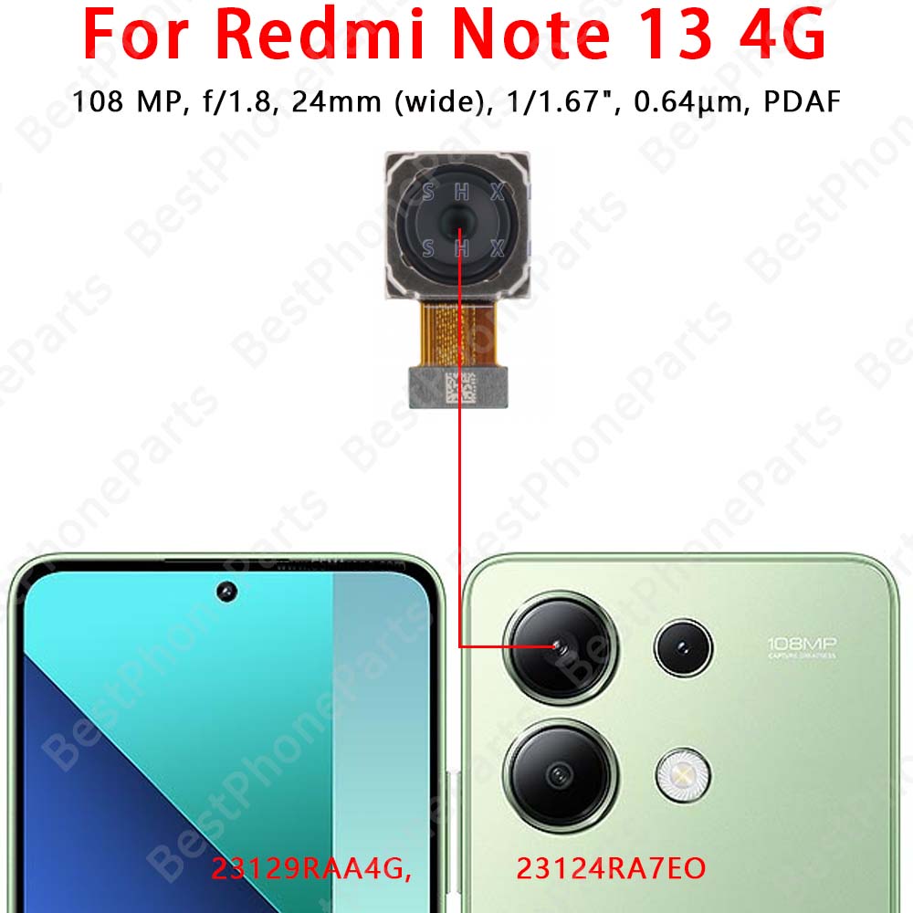 Передняя и задняя камеры для Xiaomi Redmi Note 13 4G Модуль основной камеры Шлейф Запасные части для замены