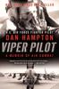 Книга Viper Pilot : A Memoir of Air Combat