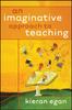 The An Imaginative Approach To Teaching Book
