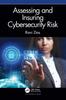 Книга Assessing and Insuring Cybersecurity Risk