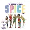 LP Пластинка SPICE GIRLS - The Greatest Hits B003127001 Virgin, UMe 2020 Канада Поп