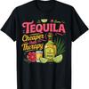 Funny Tequila Drinking Cinco De Mayo Mexican Party Men Women T-Shirt