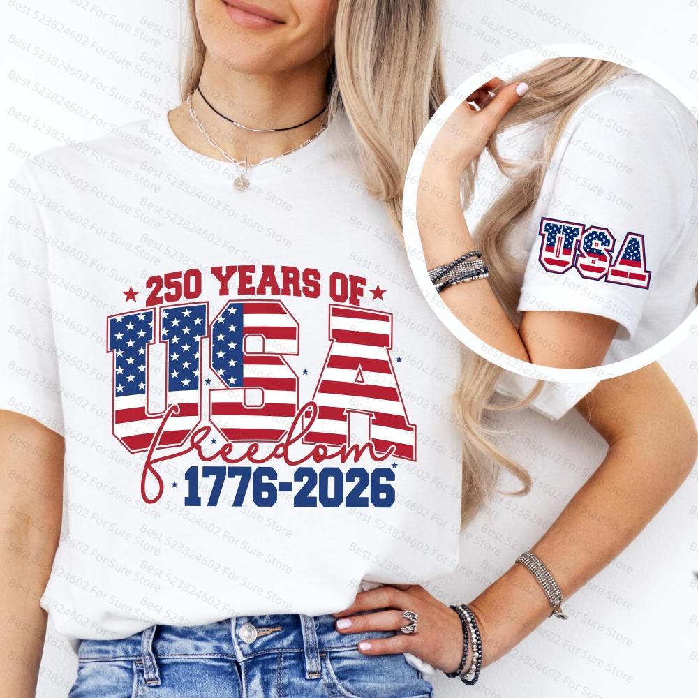 USA 250 Years Shirt Freedom 17762026 Shirt Patriotic America 250th Anniversary Shirt USA Sleeve Graphic Shirt Usa Women Tshirt