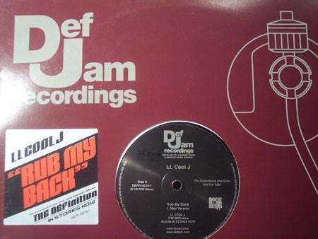 12-дюймовая пластинка LL COOL J - Rub My Back DEFR162161 Def Jam Records 2004 US Рэп и хип-хоп/R&B Б/У