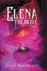 Книга Elena the Brave