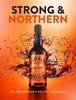 The Strong and Northern : The Henderson's Relish Cook Book Book