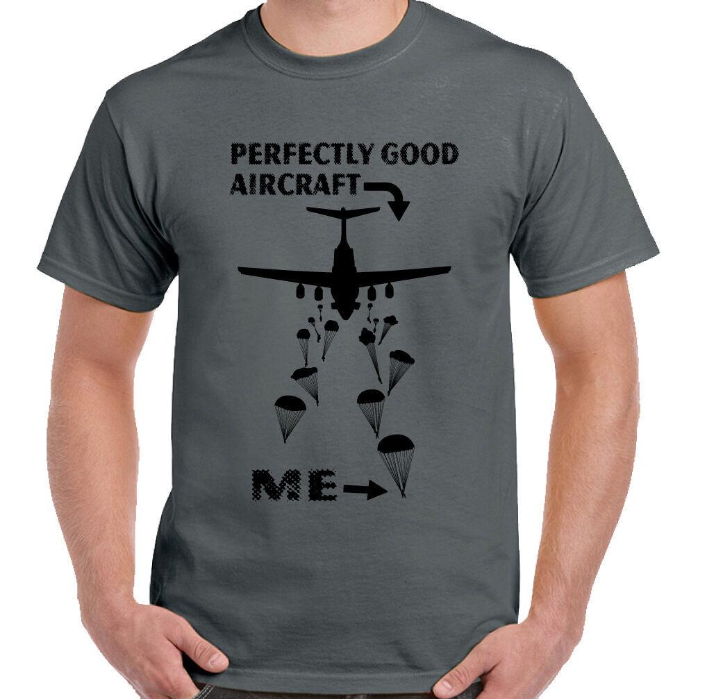 Parachute Regiment T-Shirt Perfectly Good Aircraft Mens Funny 1 2 3 4 Para SFSG