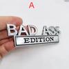 Car BAD ASS Edition Metal Emblem Badge Sticker For Jee/p Gr/and Ch/erokee Lib/erty P/atriot Ren/egade Fo/rd F-150 F250 F350